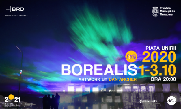 BEGA! 2020 – BOREALIS: Aurora Boreală și Aurora Australă, recreate pe cerul din Timișoara