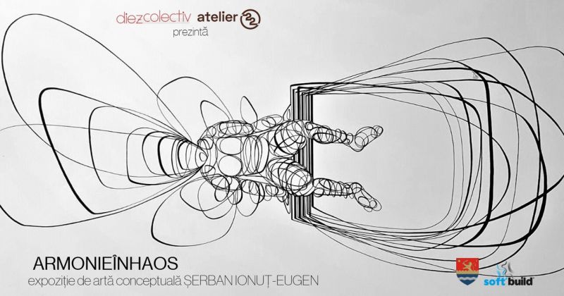 Publicul bănățean are parte de „Armonie în Haos”, expoziție de artă conceptuală la Atelier 22