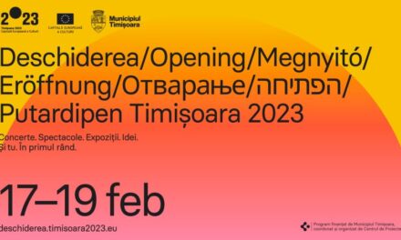 Ce ne așteaptă la deschiderea Timișoara 2023 – Capitală Europeană a Culturii