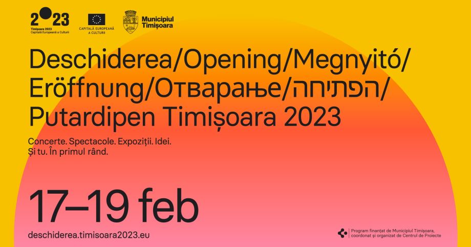 Ce ne așteaptă la deschiderea Timișoara 2023 – Capitală Europeană a Culturii