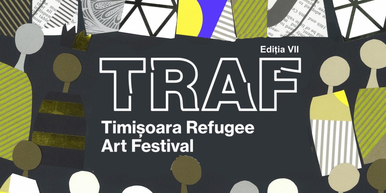 În 20 iunie începe Timișoara Refugee Art Festival