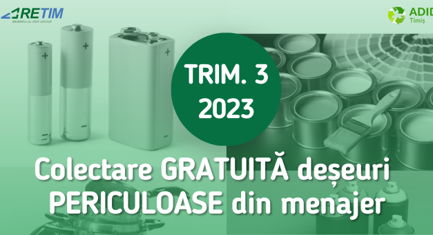 A început a treia campanie de colectare a deșeurilor PERICULOASE din zona 1 rural a jud. Timiș din 2023