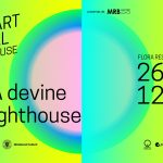 FLORA devine The Lighthouse – Casa festivalului Lights On – The Night-Art Festival Timișoara