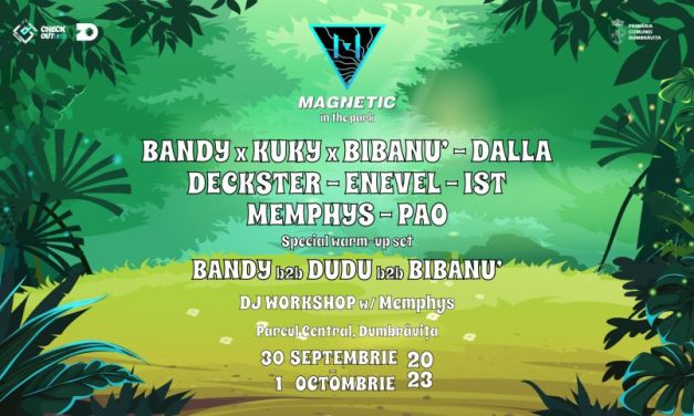 Magnetic  – in the park | În weekend avem primul eveniment de drum&bass din Dumbrăvița | Atelier de Dj-ing