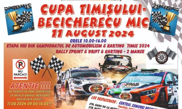Auto Club Rally Timiș organizează duminică CUPA TIMIȘULUI – BECICHERECU MIC 2024