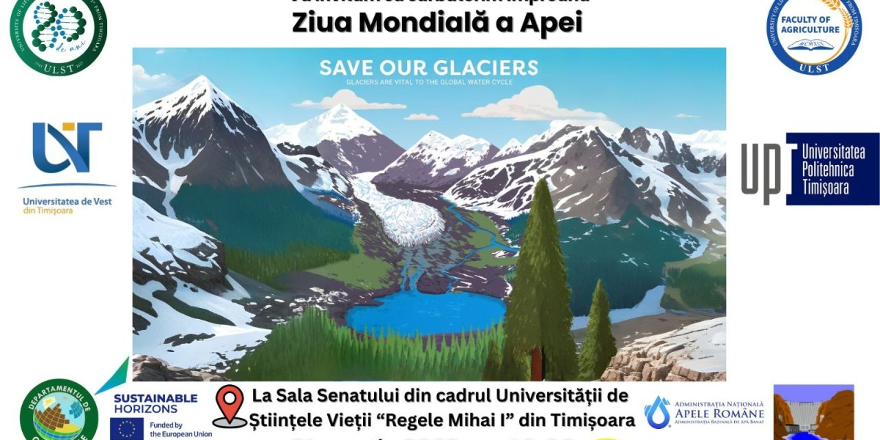 Universitatea de Științele Vieții “Regele Mihai I” din Timișoara marchează Ziua Mondială a Apei