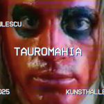 Kunsthalle Bega prezintă vernisajul expoziției Tauromahia, artist Cosmin Paulescu, parte din platforma Kunsthalle Bega Focus 