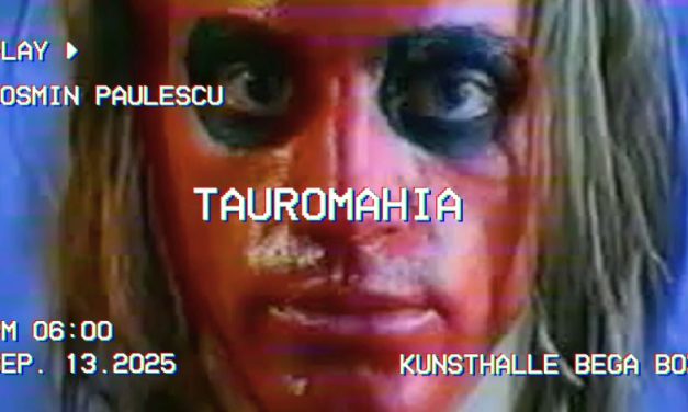 Kunsthalle Bega prezintă vernisajul expoziției Tauromahia, artist Cosmin Paulescu, parte din platforma Kunsthalle Bega Focus 