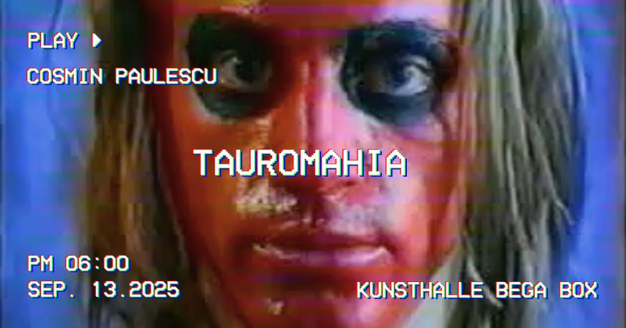 Kunsthalle Bega prezintă vernisajul expoziției Tauromahia, artist Cosmin Paulescu, parte din platforma Kunsthalle Bega Focus 