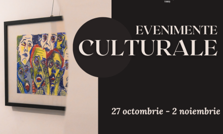 Oferta culturală a Consiliului Județean pentru perioada 27 octombrie – 2 noiembrie