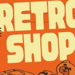 Prima ediție Retro Shop din acest an: Târgul de vechituri revine duminică la Dumbrăvița